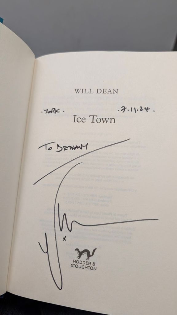Signed copy of Ice Town by Will Dean