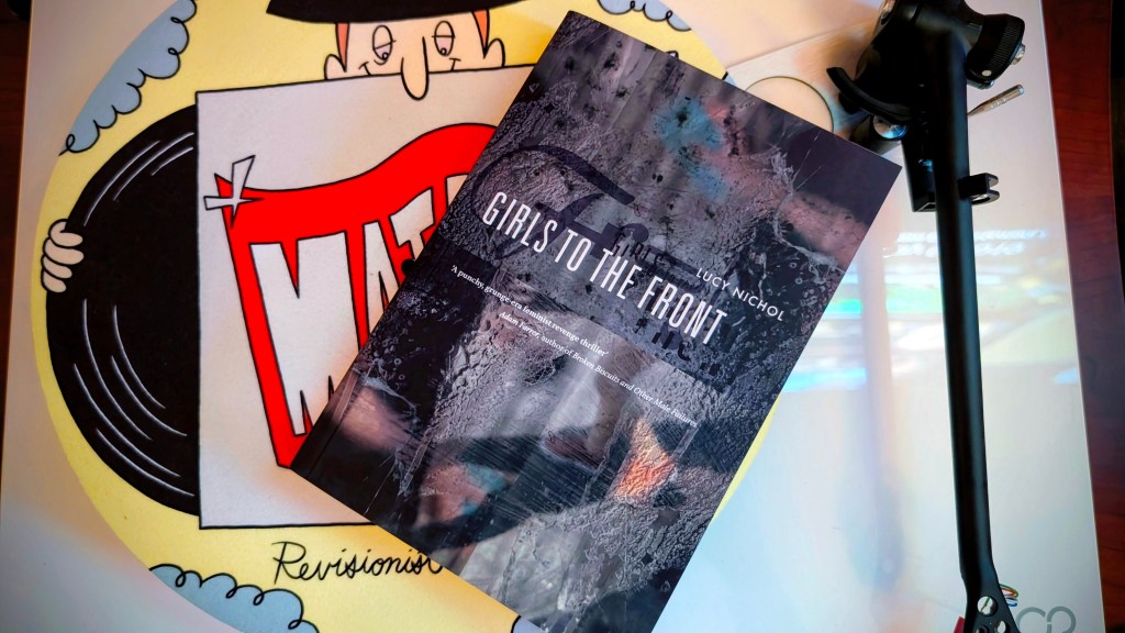 Girls to the Front by Lucy Nichol&nbsp;review