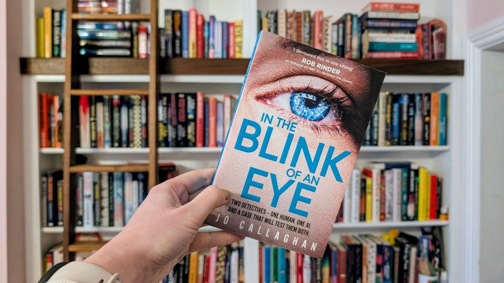 In the Blink of an Eye by Jo Callaghan&nbsp;review